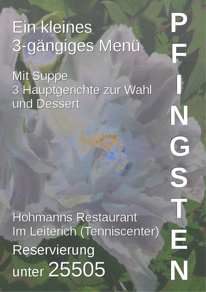 Pfingstmenü 2021 in Hohmanns Restaurant in 55585 Norheim